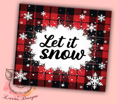 Let It Snow Tumbler Wrap, Buffalo Plaid Design, Christmas Tumbler Wrap, 20oz Sublimation Wrap, Holiday Drinkware, Digital Download Tumbler, Red Plaid Christmas Art Sublimation Lara' s Designs 