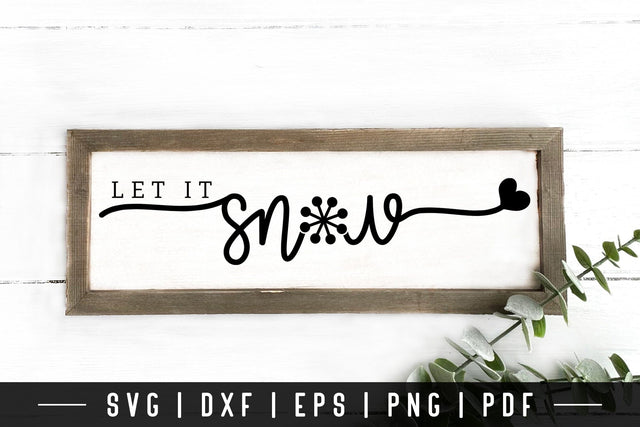 Let It Snow - Winter Farmhouse Sign SVG SVG CraftLabSVG 