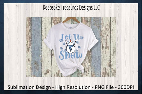 Let It Snow, Winter T-Shirt Design, Sublimation PNG, Sticker Printable, Seasonal Hoodie PNG Design, Digital Download Sublimation Keepsake Treasures Designs LLC. 