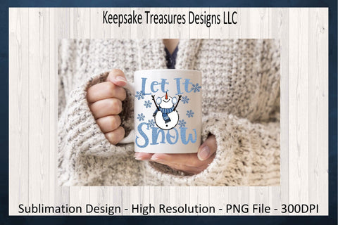 Let It Snow, Winter T-Shirt Design, Sublimation PNG, Sticker Printable, Seasonal Hoodie PNG Design, Digital Download Sublimation Keepsake Treasures Designs LLC. 