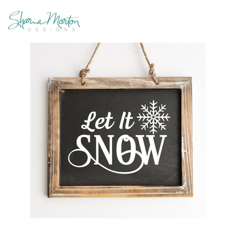 Let It Snow with Snowflakes, Winter Mantle Sign or Wall Decal Design for Vinyl Crafts SVG Sharia Morton Designs 