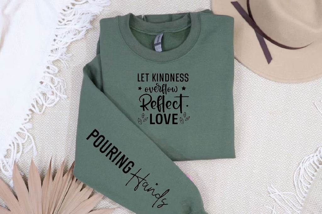 Let kindness overflow reflect love Sleeve SVG Design, Christian Sleeve ...