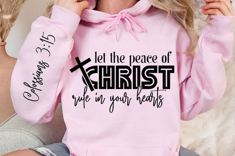 Let The Peace Of Christ Rule In Your Hearts SVG Design SVG Regulrcrative 