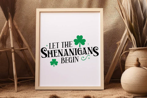 Let The Shenanigans Begin Sign SVG Design SVG Regulrcrative 