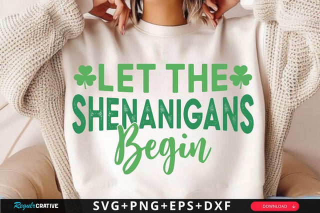 Let The Shenanigans Begin SVG Design SVG Regulrcrative 