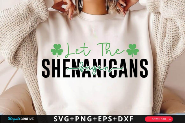 Let The Shenanigans Begin SVG Design SVG Regulrcrative 