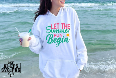 Let The Summer Fun Begin Svg Cut Files Creative Art SVG CraftlabSvg55 