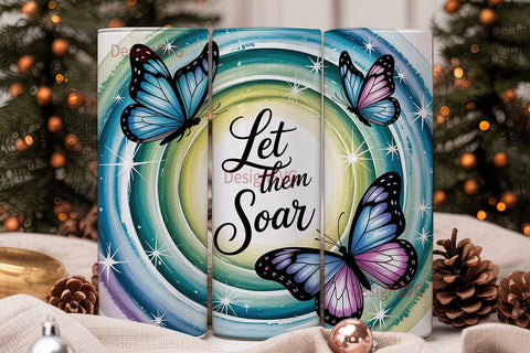 Let Them Butterflies 20oz Tumbler Wrap Sublimation DesignSVG 