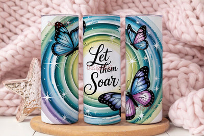 Let Them Butterflies 20oz Tumbler Wrap Sublimation DesignSVG 
