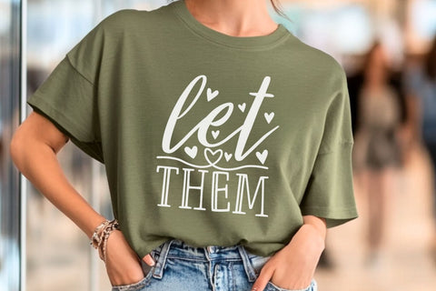 Let Them| Mental Health SVG Cutting Files. SVG CosmosFineArt 