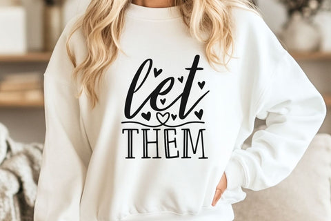 Let Them| Mental Health SVG Cutting Files. SVG CosmosFineArt 