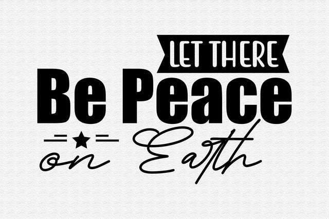 Let There Be Peace on Earth svg SVG orpitasn 