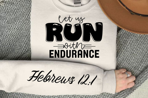 Let Us Run With Endurance Sleeve SVG Design SVG Regulrcrative 