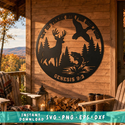Let Us Thank Him For Our Food Laser SVG | Deer Duck Fish Wildlife Scene DXF | Genesis 9:3 Hunting Plasma CNC Laser Cut File SVG HappyDesignStudio 