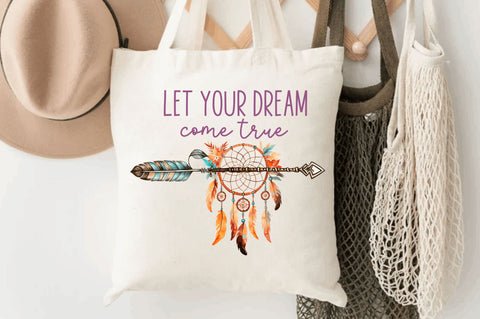 Let your dream come Sublimation Design Sublimation Regulrcrative 