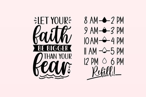 Let your faith be bigger than your fear SVG Design SVG Designangry 