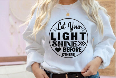 Let Your Light Shine Before Others SVG Angelina750 