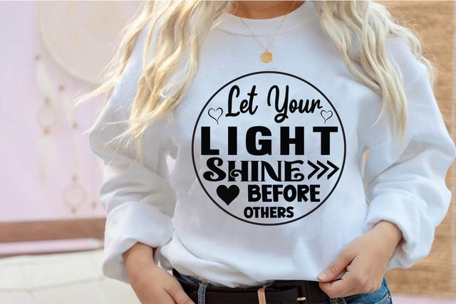 Let Your Light Shine Before Others SVG Angelina750 