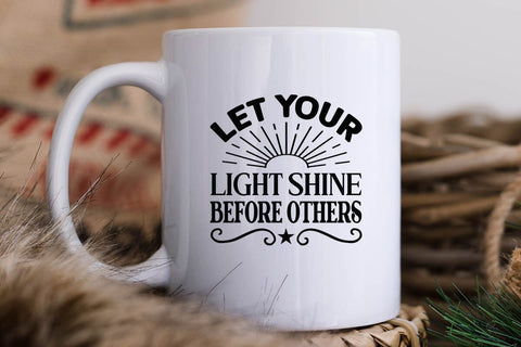 Let Your Light Shine Before Others SVG Angelina750 
