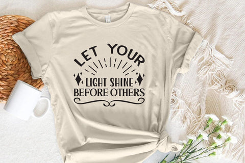 Let Your Light Shine Before Others SVG Angelina750 