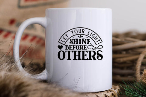 Let Your Light Shine Before Others SVG Angelina750 