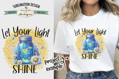 Let Your Light Shine Blue Jar with Dragonfly - Sublimation Design Sublimation Ewe-N-Me Designs 