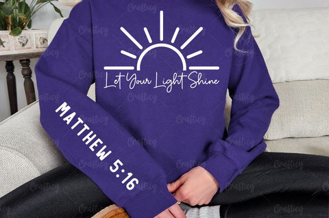 Let your light shine Sleeve SVG Design SVG Designangry 
