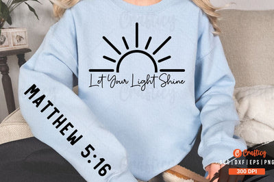 Let your light shine Sleeve SVG Design SVG Designangry 