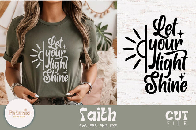 Let Your Light Shine SVG | Christian Faithful SVG SVG Petunia Digital Design 