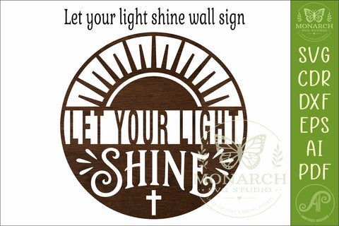 Let Your Light Shine SVG, Christian Wall Sign, Laser Cut SVG APInspireddesigns 