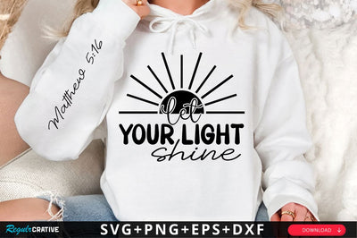 Let Your Light Shine SVG Design SVG Regulrcrative 