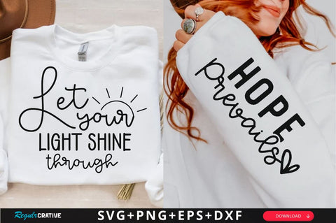 Let Your Light Shine Through Sleeve SVG Design, Inspirational sleeve SVG, Motivational Sleeve SVG Design, Positive Sleeve SVG SVG Regulrcrative 