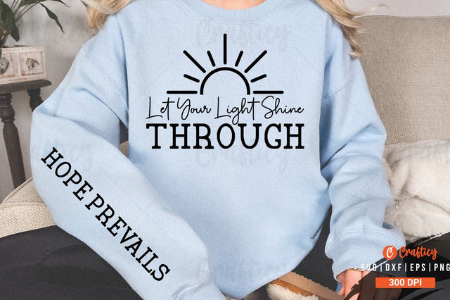 Let Your Light Shine Through Sleeve SVG Design SVG Designangry 
