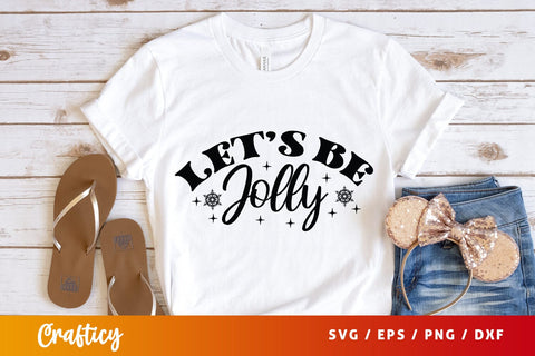 Lets Be Jolly SVG Design SVG Designangry 