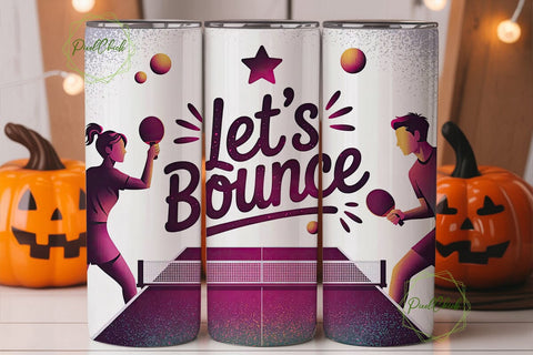 Let's Bounce Ping Pong 20oz Tumbler Wrap Sublimation PixelChick 