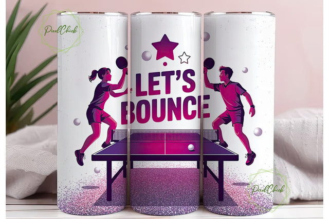 Let's Bounce Ping Pong 20oz Tumbler Wrap Sublimation PixelChick 