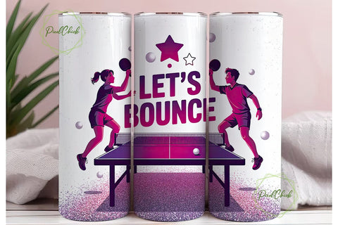 Let's Bounce Ping Pong 20oz Tumbler Wrap Sublimation PixelChick 