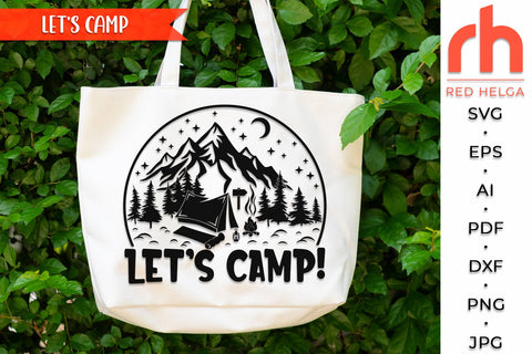 Let's Camp SVG, Mountain Landscape Cut File, Camper Shirt, Outdoor Theme, Forest Design DXF, Woodland Scene SVG RedHelgaArt 