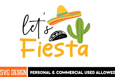 Let’s Fiesta SVG Design Cinco De mayo SVG Design,Cinco De mayo SVG Cut Files SVG BlackCatsMedia 