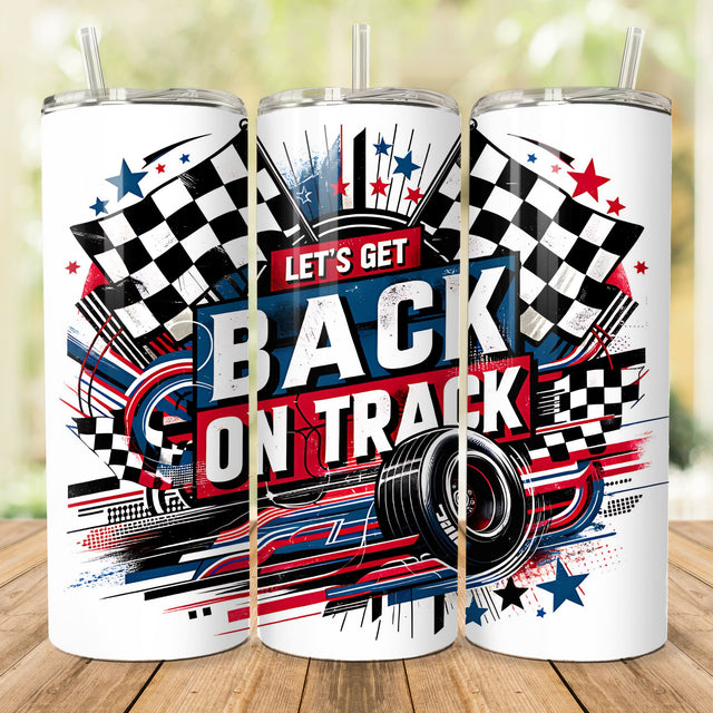 Lets Get Back On Track 20oz Skinny Tumbler Sublimation Design Motocross Rider Dirt Bike Motorcycle Digital PNG Straight Wrap Download Sublimation She Shed Craft Store 