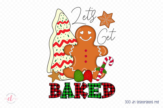 Let's Get Baked | Christmas Baking Sublimation Sublimation CraftLabSVG 