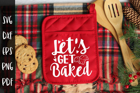 Let's Get Baked - Christmas Pot Holder SVG SVG CraftLabSVG 