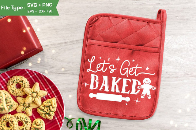 Let’s Get Baked Pot Holder Svg, Christmas SVG Design, Christmas Pot Holder Svg Design,SVGs,Quotes and Sayings,Food & Drink,On Sale, Print & Cut SVG DesignPlante 503 