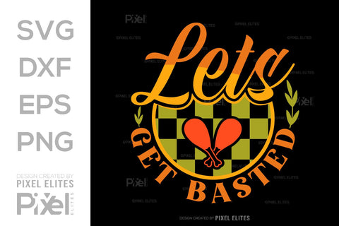 Lets Get Basted SVG Funny Turkey Gobble Vector Design Bundle Thanksgiving Quote PET 00920 SVG ETC Craft 