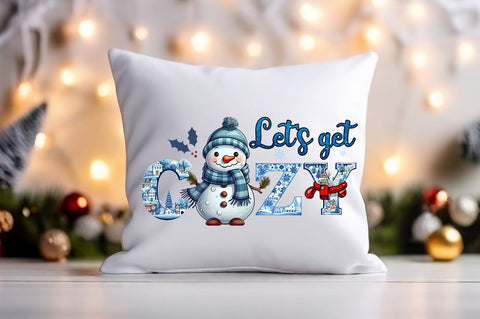 Lets get cozy PNG Design Sublimation Designangry 