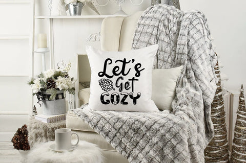 Lets get cozy SVG Design SVG Designangry 