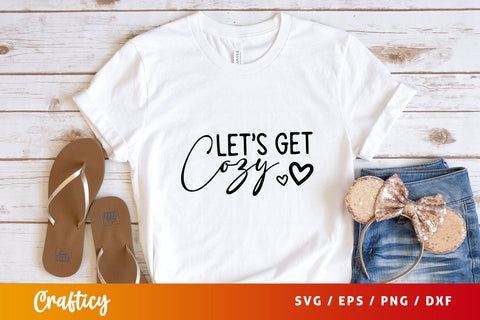 Lets get cozy Svg Design SVG Designangry 
