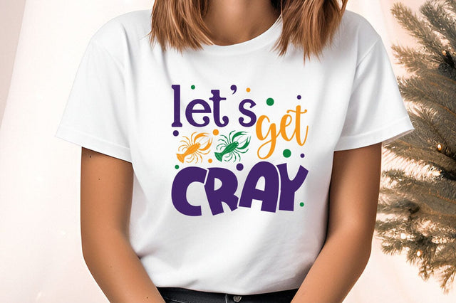 Let's Get Cray SVG Design SVG Designangry 
