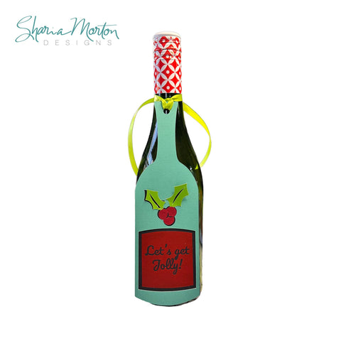 Let’s Get Jolly Tag | Wine Bottle Gift Tag with Holly for Christmas Gifting Sublimation Sharia Morton Designs 