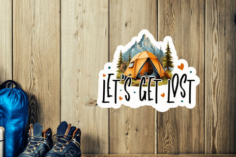 Lets get lost Sticker Design Sublimation Regulrcrative 